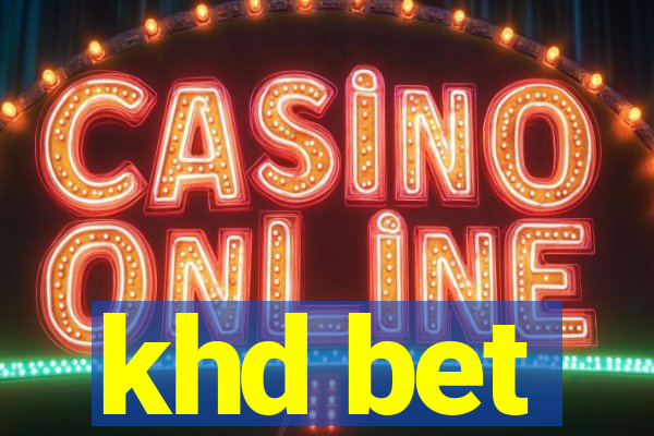 khd bet